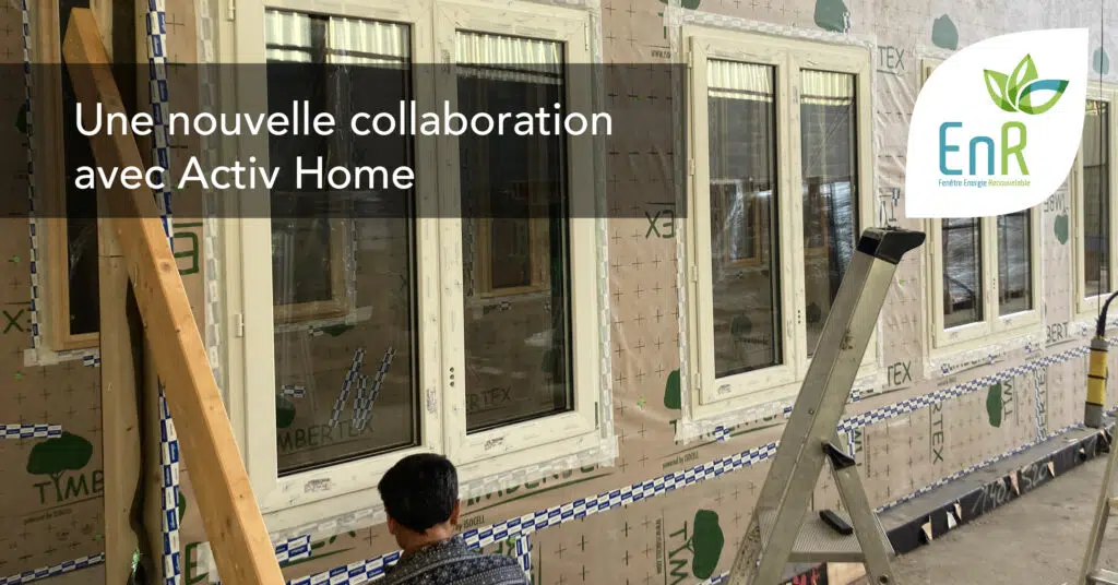 Fenêtre EnR installée sur façade Activ Home